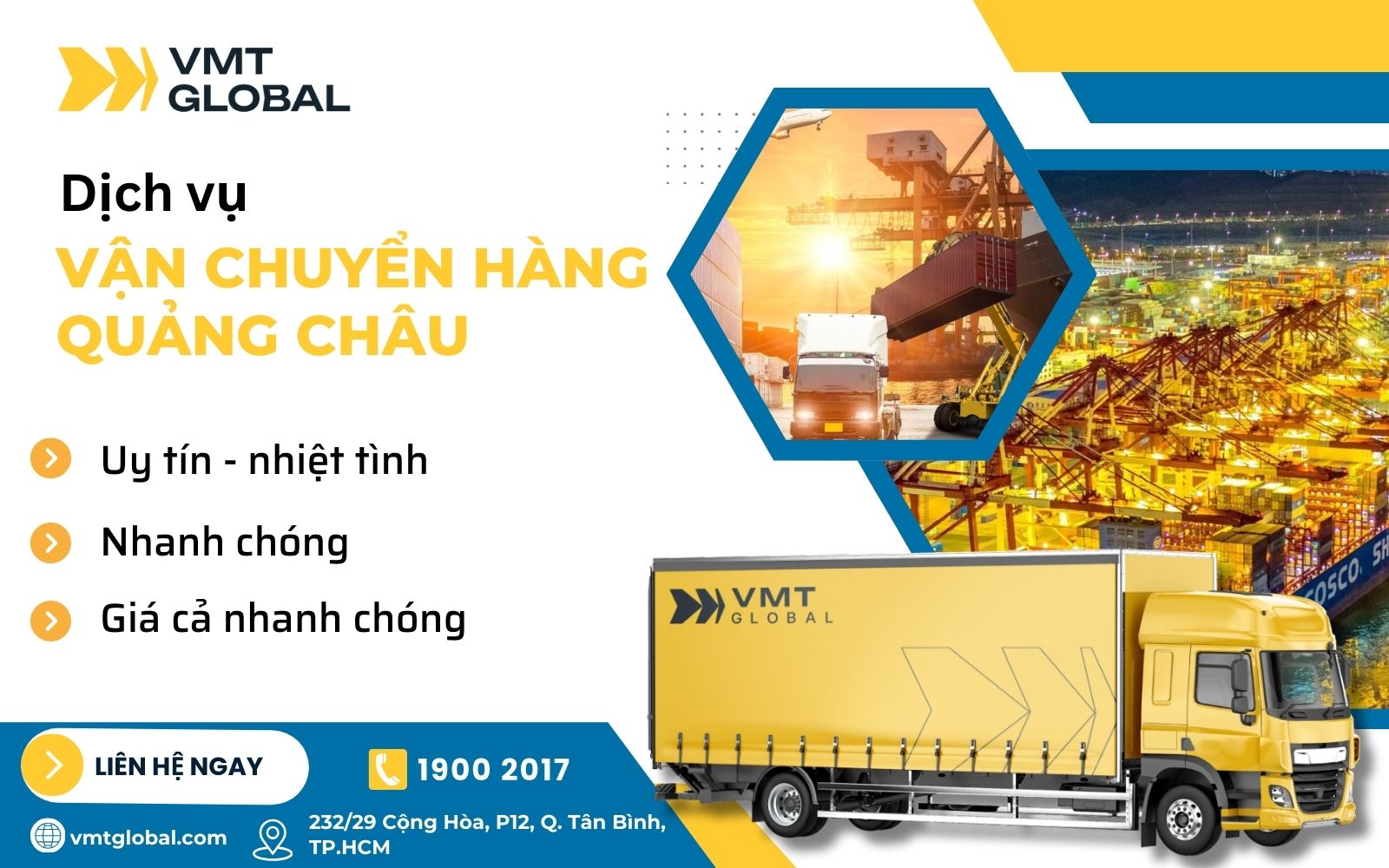 Dịch vụ vận chuyển hàng hóa Quảng Châu tại VMT Global