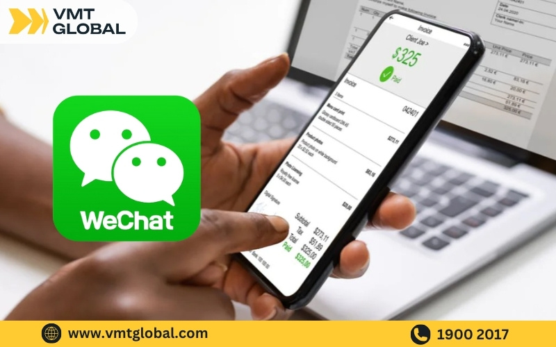 Quy trình thanh toán hộ trên Wechat tại VMT Global