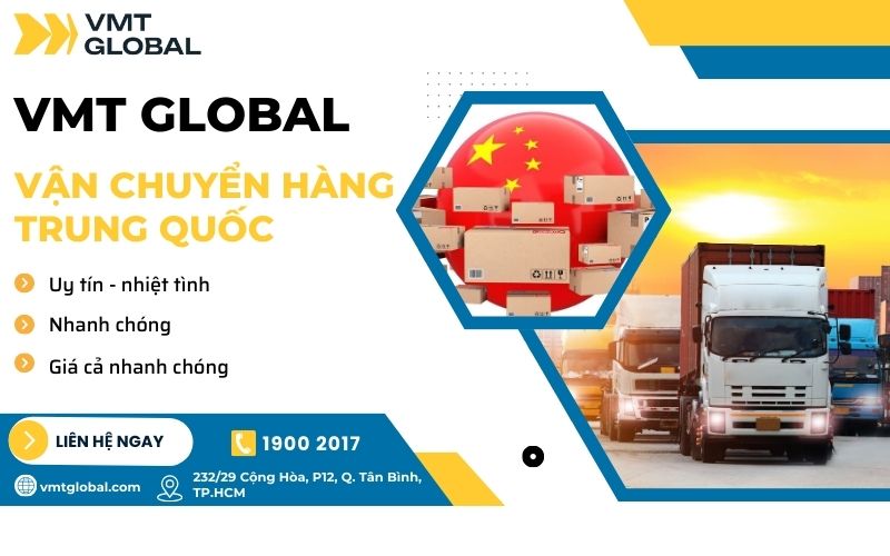 Các bước vận chuyển Trung Việt tại VMT Global