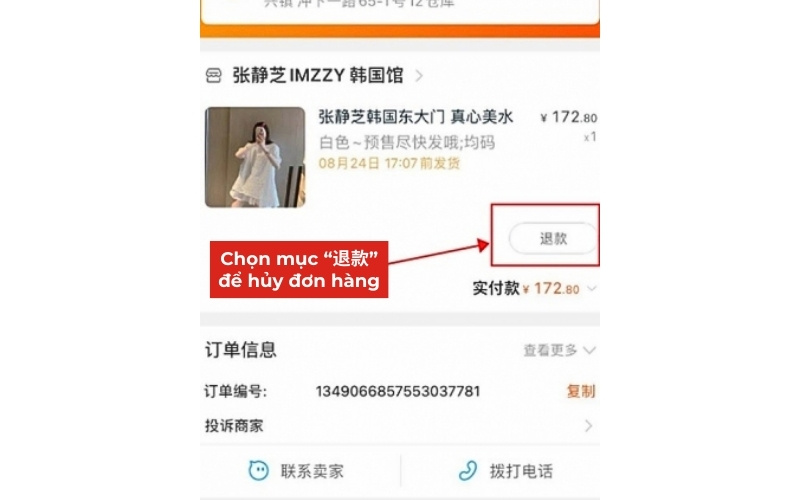 Chọn “退款” để hủy đơn hàng Taobao