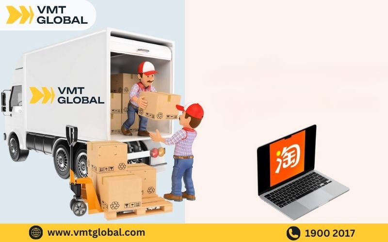 Quy trình vận chuyển hộ hàng Taobao.com chuyên nghiệp tại VMT Global