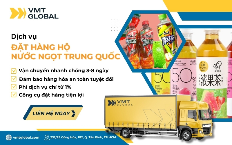 Nhập sỉ nước ngọt Trung Quốc tại VMT Global