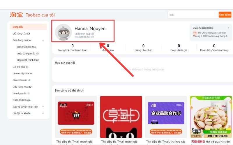 Nhấn chọn vào tên tài khoản Taobao cá nhân tại trang“我的淘宝”