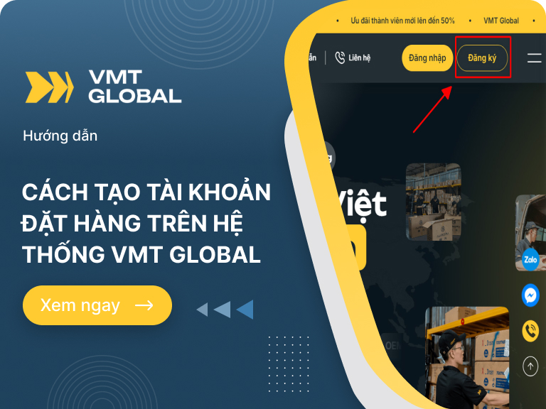 Hướng dẫn tạo tài khoản đặt hàng trên hệ thống VMT Global