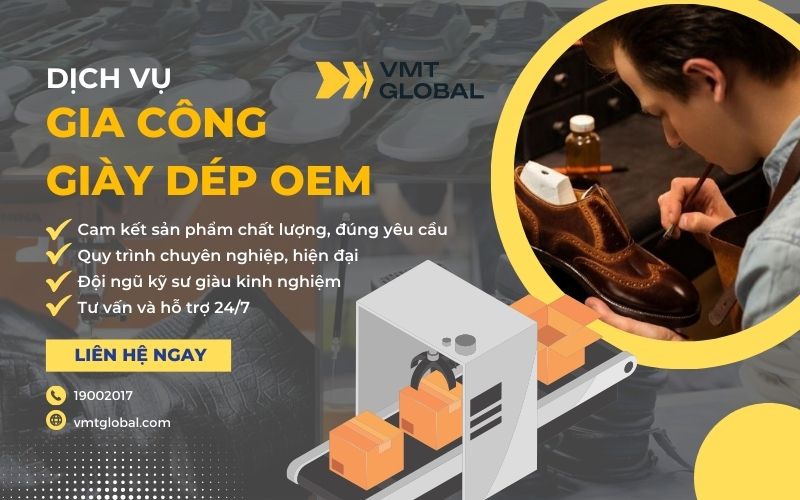 VMT Global - Công ty nhận gia công sản xuất giày dép tại TPHCM