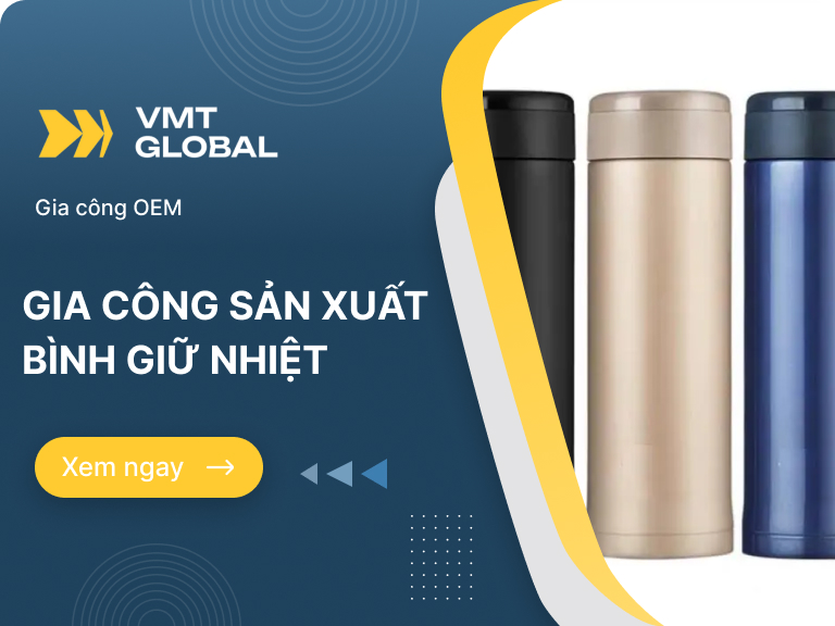 sản xuất bình giữ nhiệt