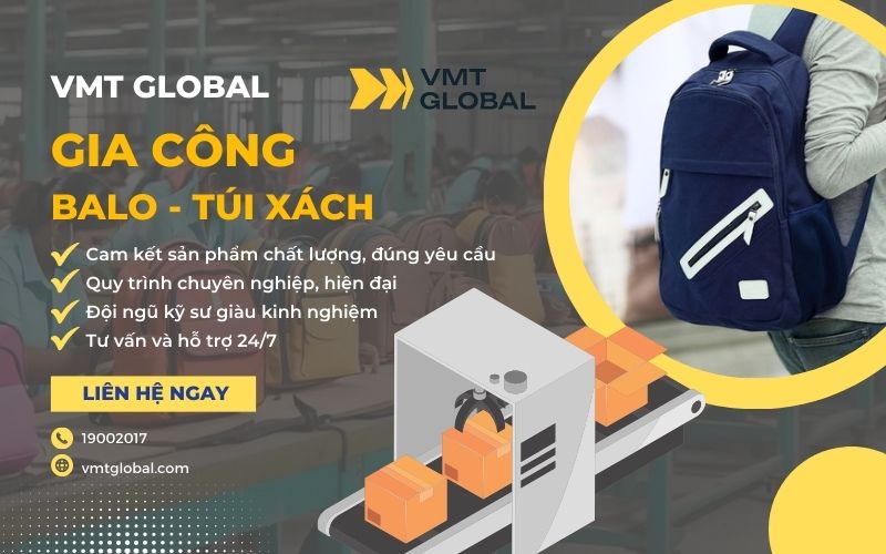 VMT Global - Công ty xưởng may gia công balo theo yêu cầu, uy tín