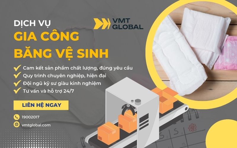 VMT Global - Công ty sản xuất băng vệ sinh theo yêu cầu giá tốt