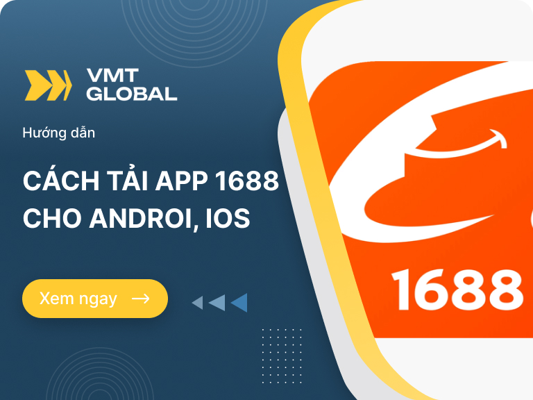 Cách tải app 1688 trên điện thoại cho Androi và IOS