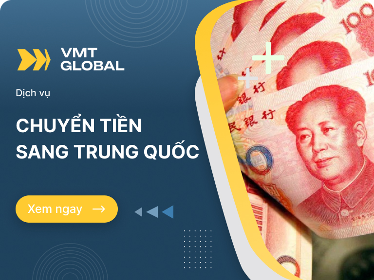 Dịch vụ Chuyển tiền sang Trung Quốc tỷ lệ thấp, uy tín an toàn