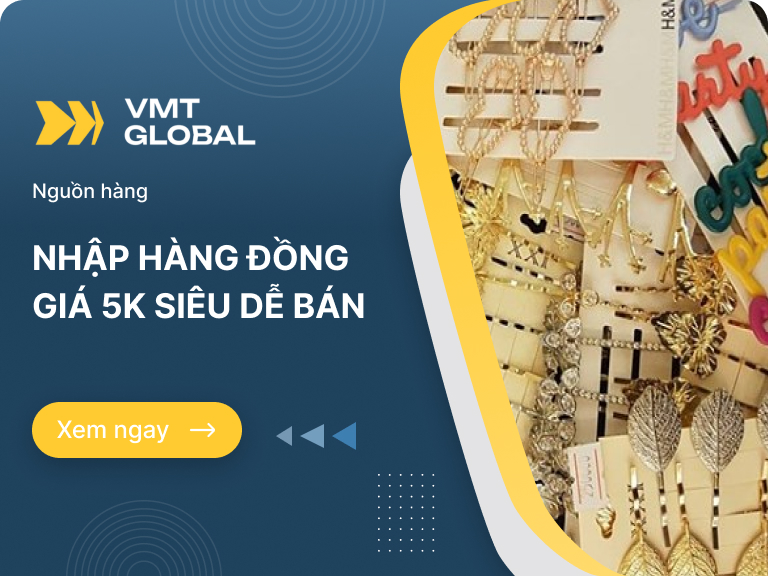 Hướng dẫn nhập sỉ nguồn hàng 5k giá siêu rẻ