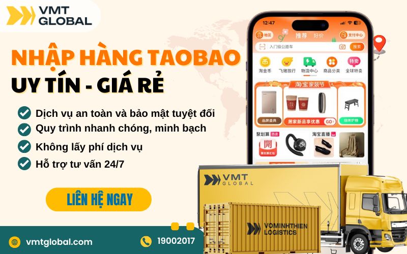 Dịch vụ nhập hộ hàng Taobao uy tín tại VMT Logistics