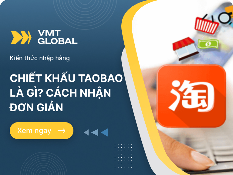 Chiết khấu Taobao là gì? Cách lấy chiết khấu Taobao bằng điện thoại