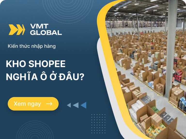 Kho nghĩa ô ở đâu? Bao lâu thì nhận được hàng từ kho shopee nghĩa ô