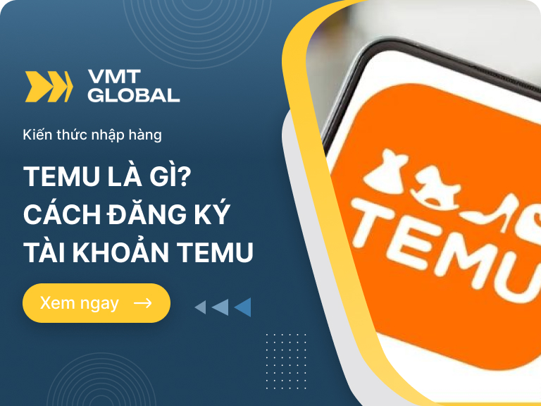 Temu là gì? Ưu điểm khi mua hàng Temu và Hướng dẫn cách đăng ký tài khoản Temu