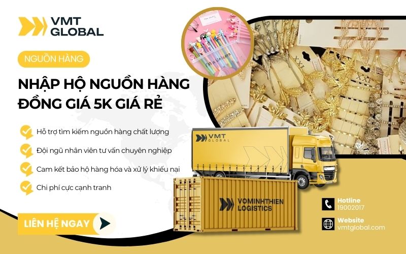 VMT Global chuyên hỗ trợ order nguồn hàng sỉ 5k giá rẻ