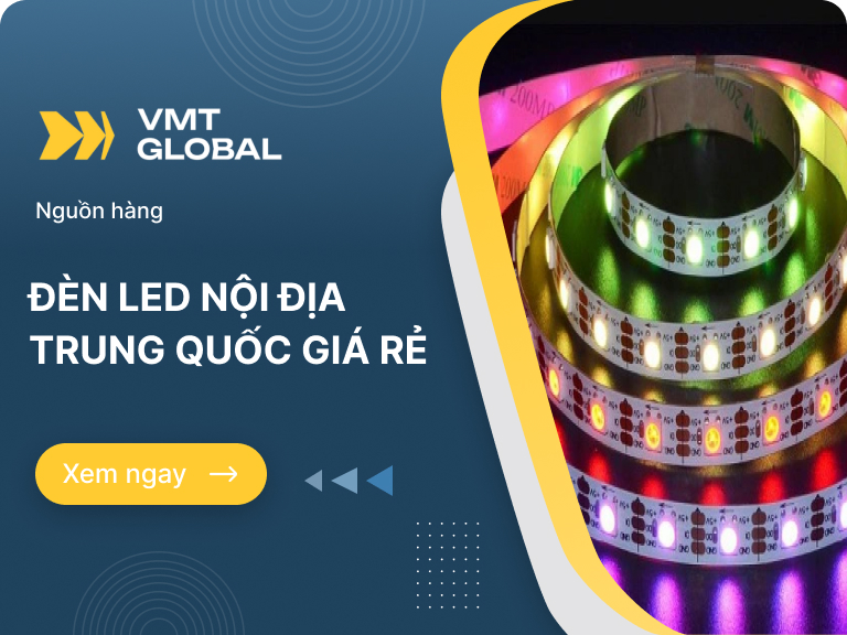 Các nguồn hàng sỉ đèn led nội địa Trung giá rẻ