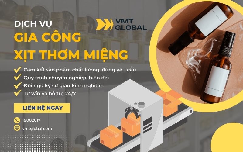 VMT Global chuyên nhận gia công xịt thơm miệng uy tín, chất lượng