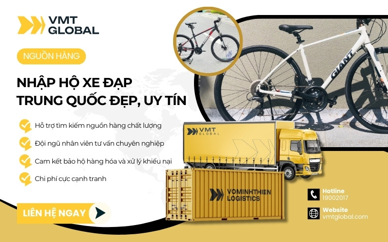 Nhập hộ nguồn hàng xe đạp trung quốc uy tín tại VMT Global