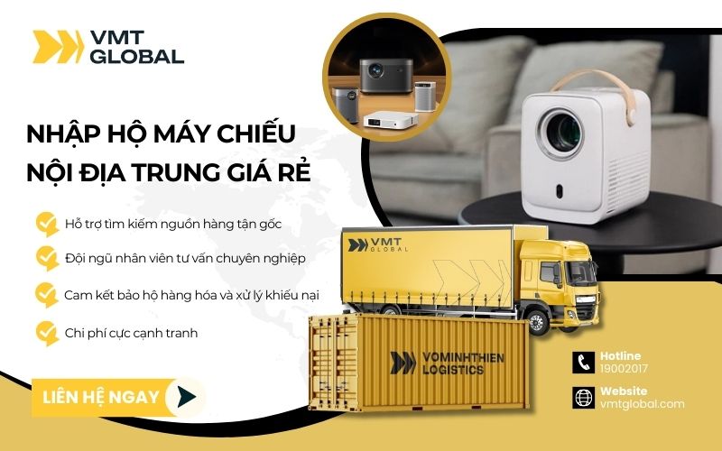 VMT Logistics chuyên order hộ máy chiếu từ Trung Quốc về Việt Nam giá rẻ