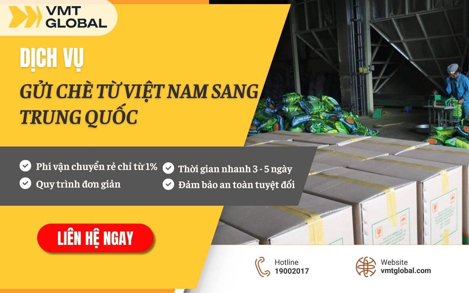 VMT Global cung cấp dịch vụ vận chuyển chè đi Trung Quốc an toàn, nhanh chóng