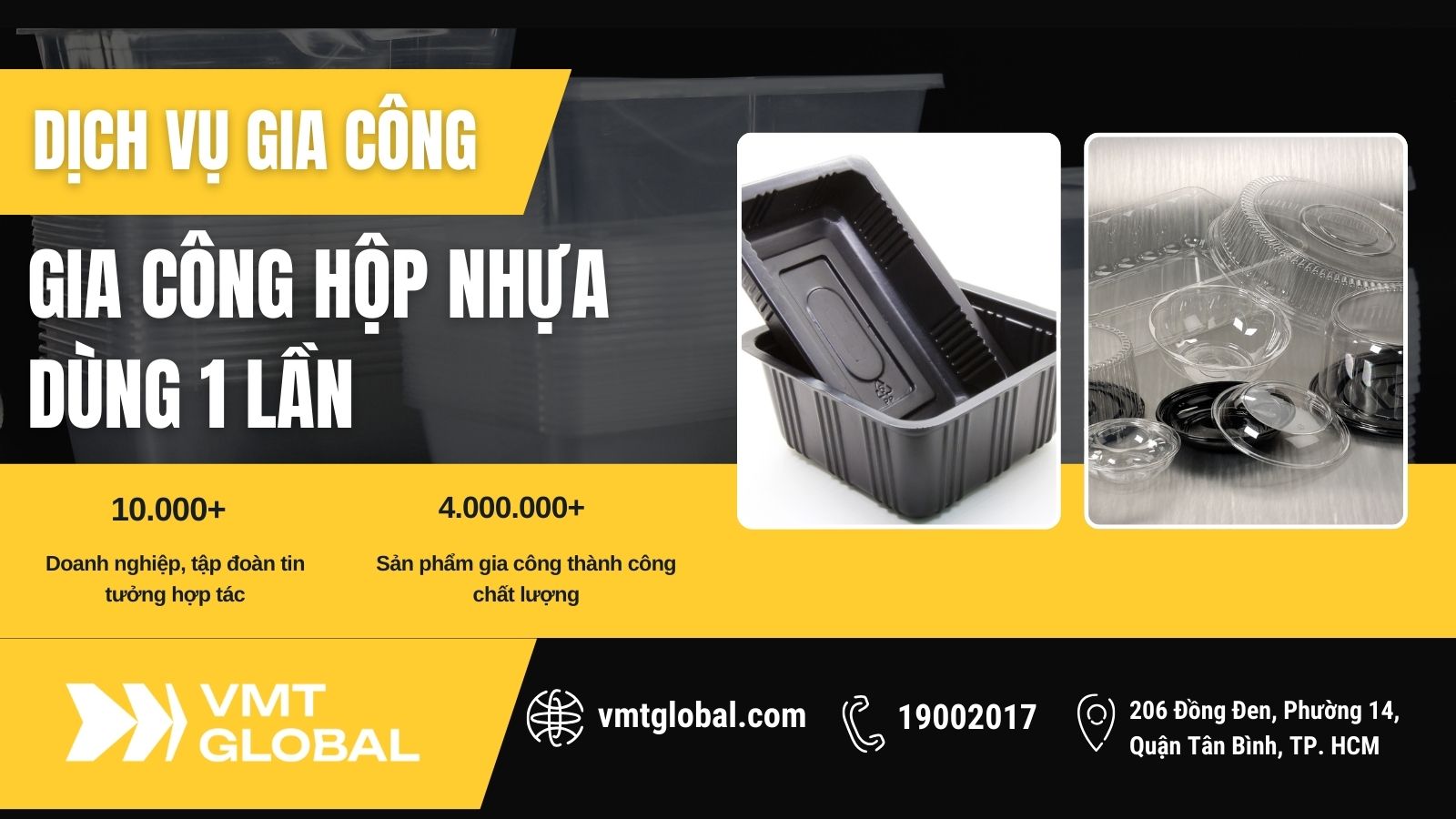 VMT Global công ty sản xuất hộp nhựa dùng 1 lần theo yêu cầu 