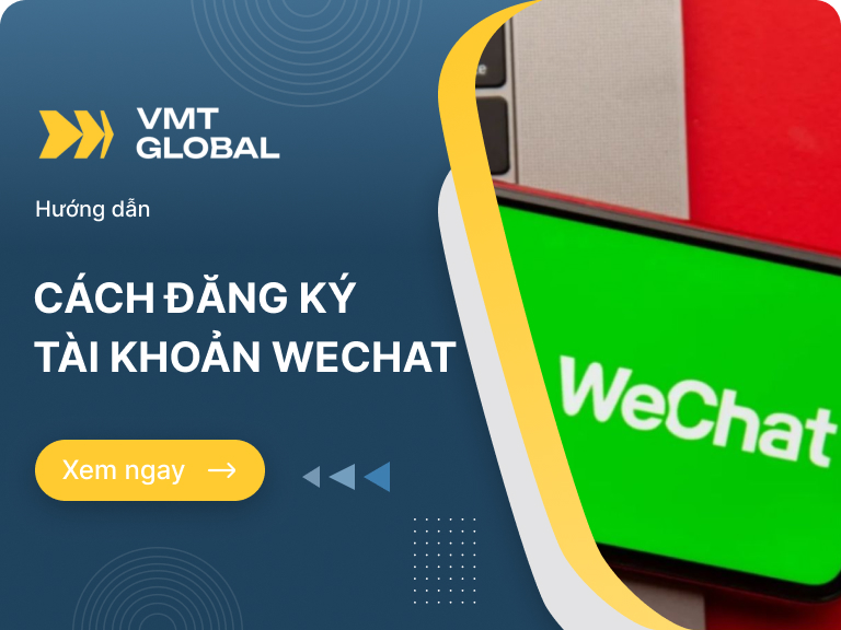 Cách tạo tài khoản Wechat không cần quét mã QR đơn giản chi tiết