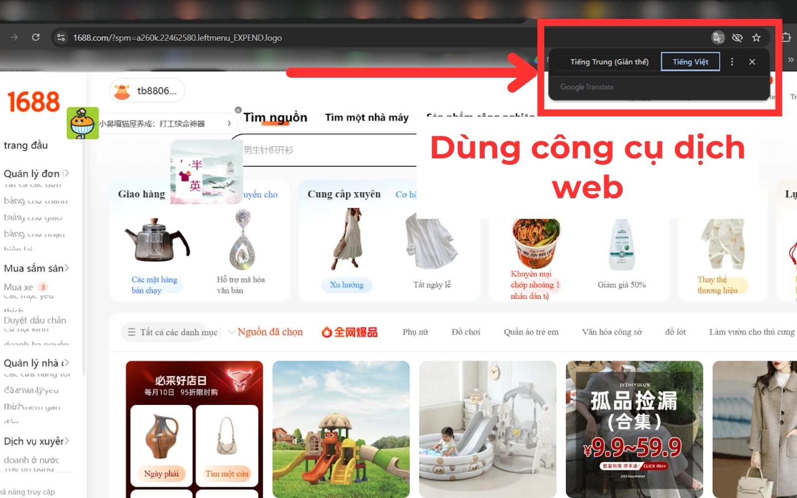 dùng công cụ dịch web để tìm xưởng sản xuất 1688 nhanh hơn