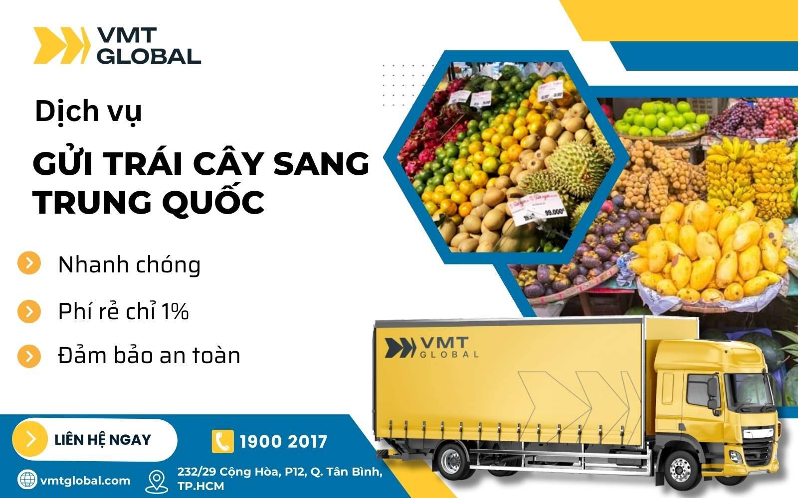 Gửi trái cây từ Việt Nam qua Trung Quốc an toàn, giá rẻ với VMT Global