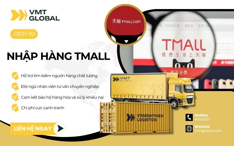 VMT Global chuyên nhận nhập hàng trên Tmall.com với giá rẻ chỉ từ 1% phí dịch vụ