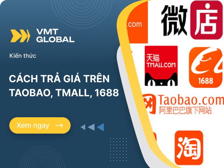 Hướng dẫn cách trả giá, đàm phán trên Taobao, Tmall, 1688