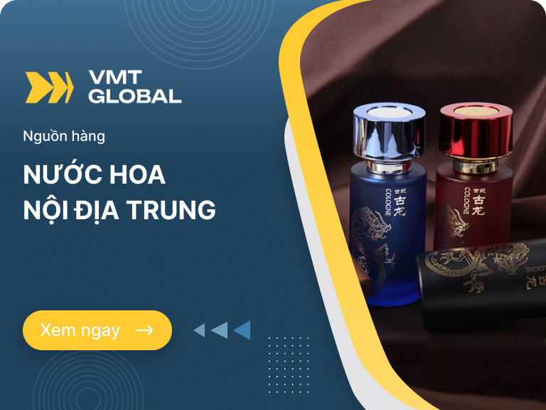 Nhập sỉ nguồn hàng nước hoa nội địa Trung Quốc cực hot, bán chạy nhất hiện nay