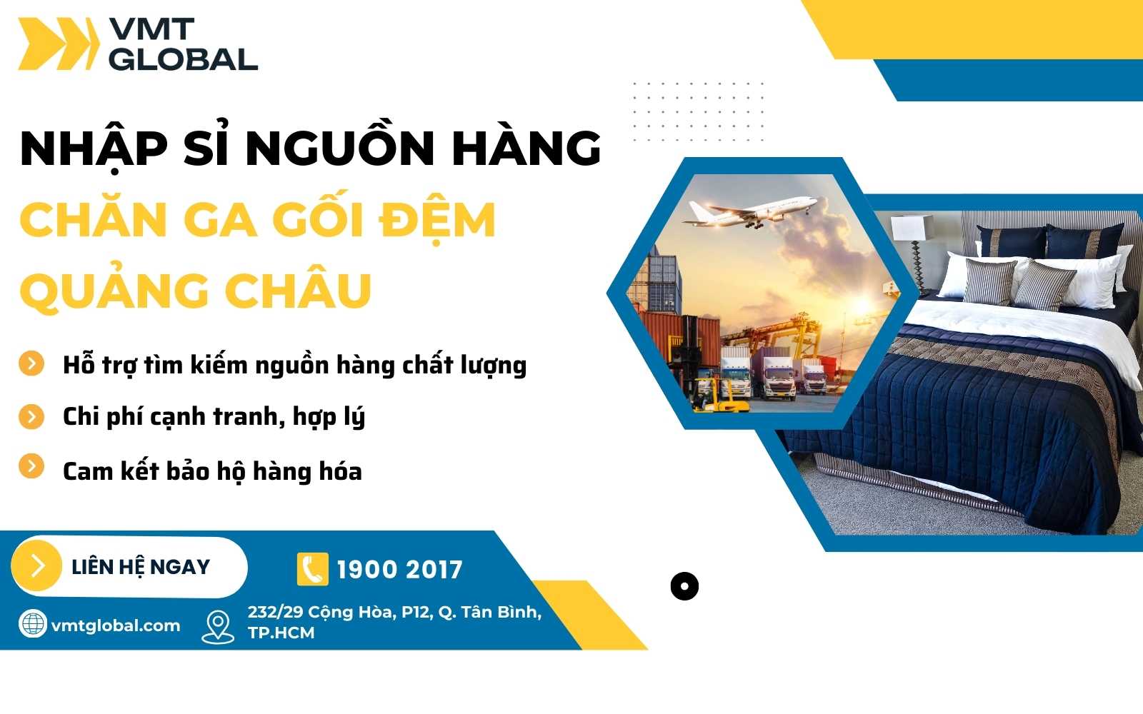 VMT Global - Đơn vị nhập chăn ga gối đệm Quảng Châu uy tín