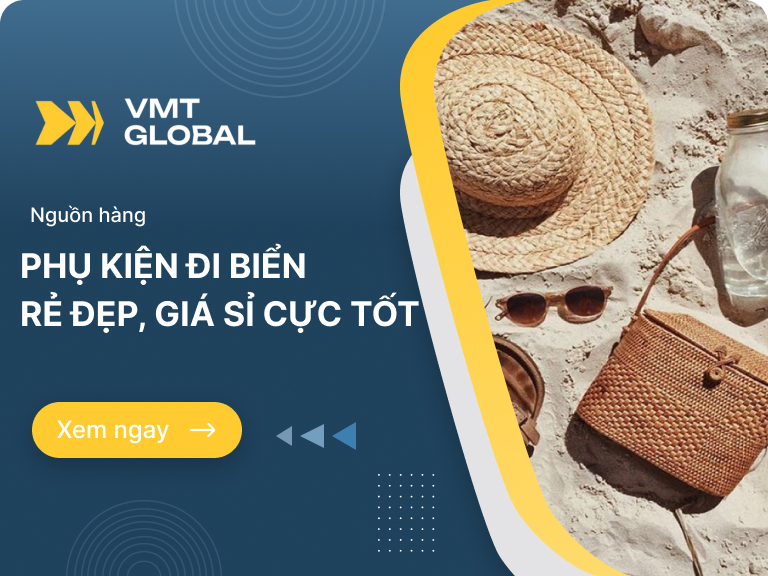 Nhập nguồn hàng phụ kiện đi biển giá rẻ tận gốc