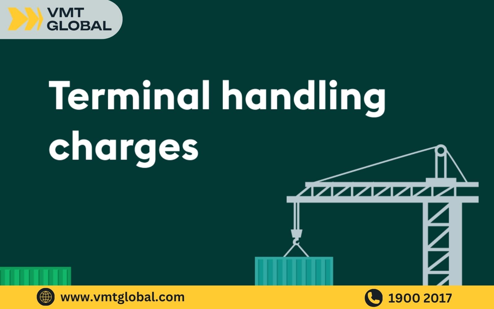 Phí Terminal Handling Charge (THC) Phí Terminal Handling Charge (THC)
