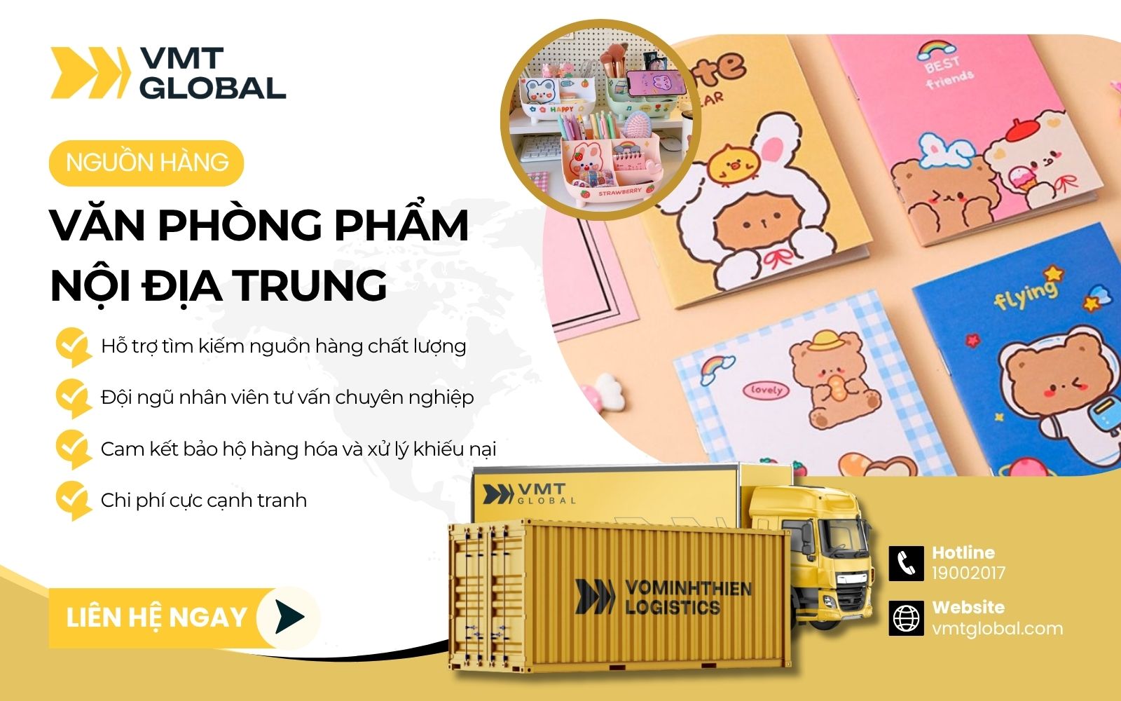Nhập sỉ văn phòng phẩm Trung Quốc dễ dàng tại VMT Global