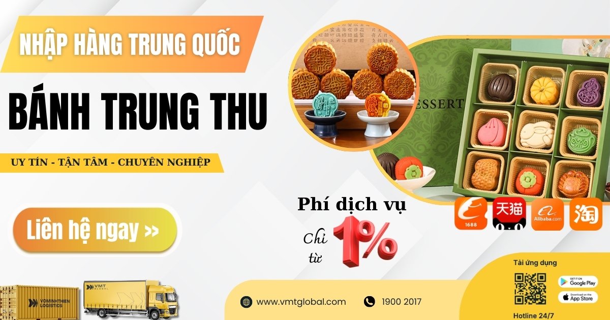 Nhập bánh trung thu Trung Quốc trọn gói tại VMT Logistics
