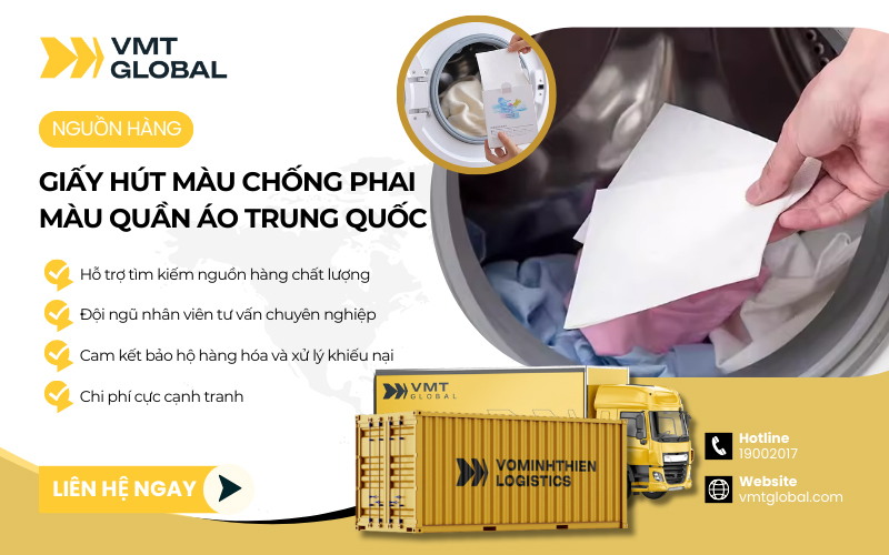 VMT Global – Công ty nhập sỉ giấy thấm màu khi giặt quần áo Trung Quốc giá rẻ, uy tín