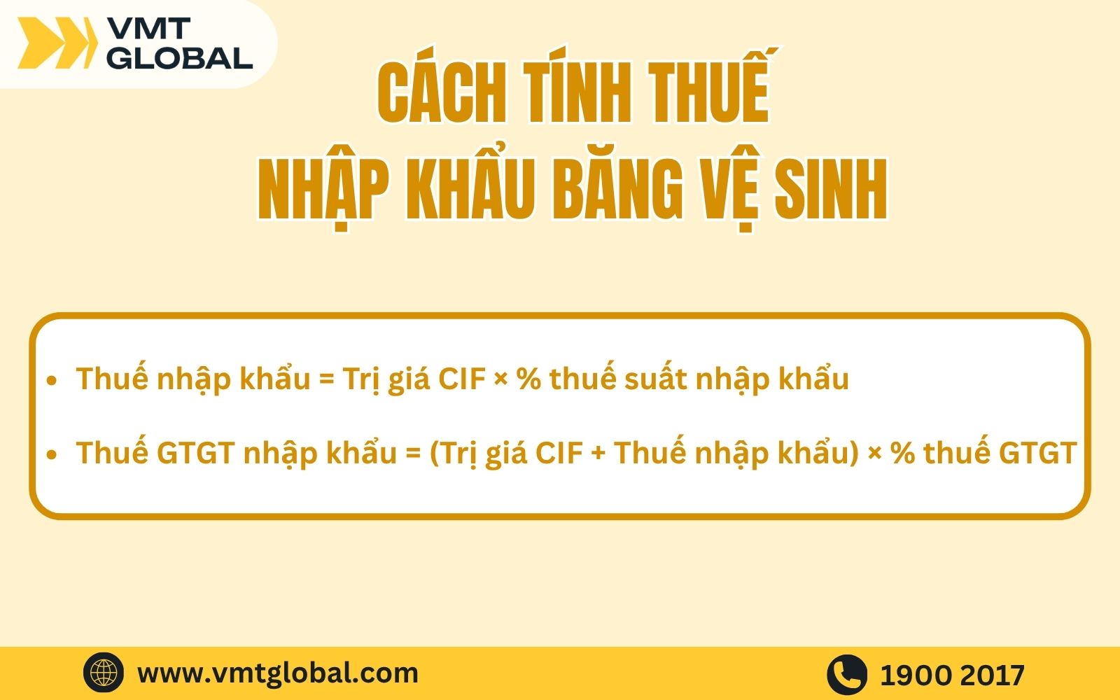 cách tính thuế nhập khẩu băng vệ sinh