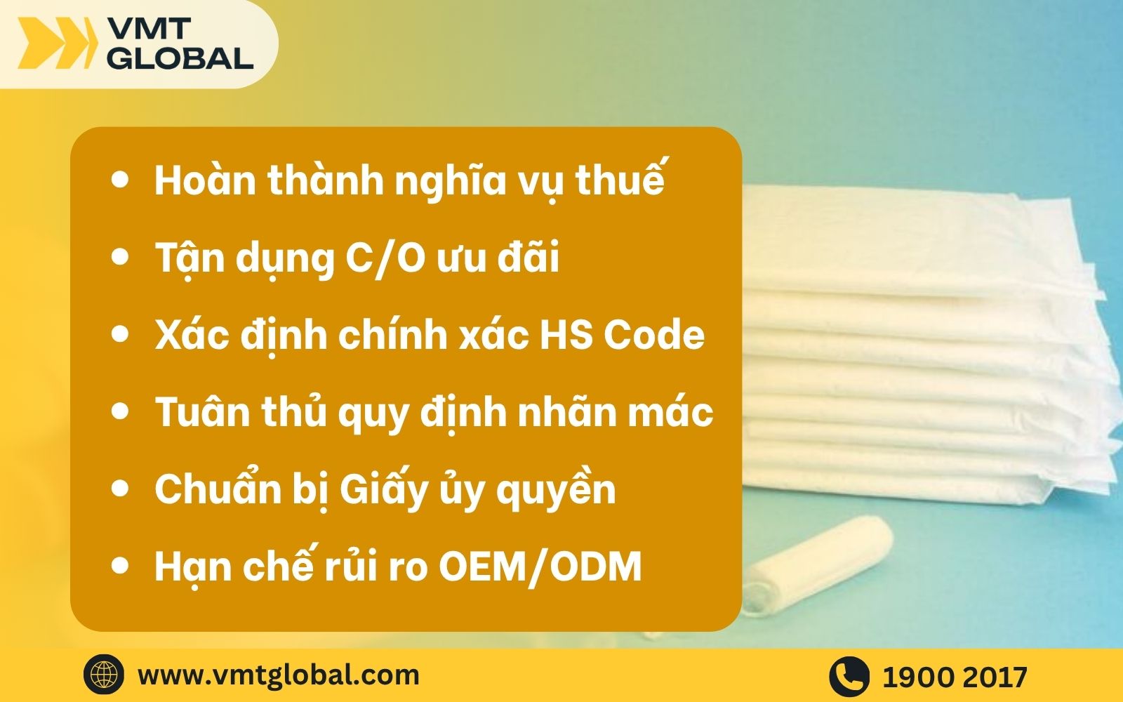 Lưu ý trong chính sách nhập khẩu băng vệ sinh