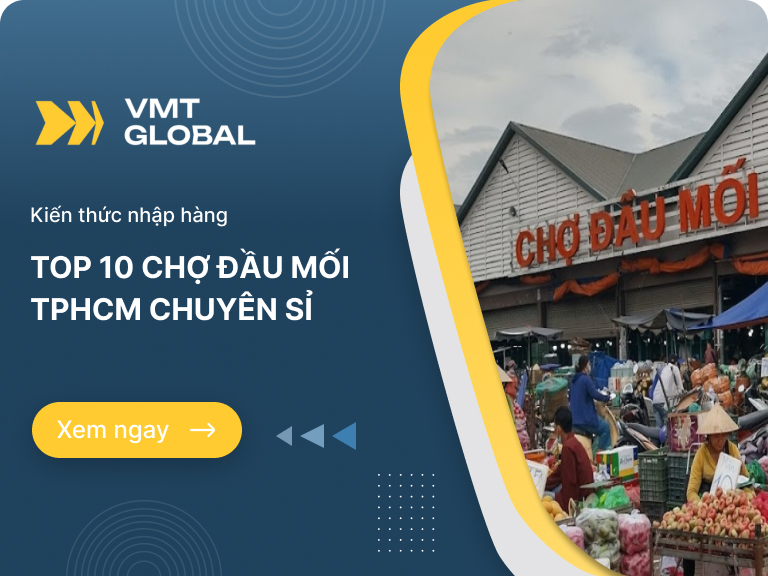 Danh sách chợ đầu mối ở TPHCM