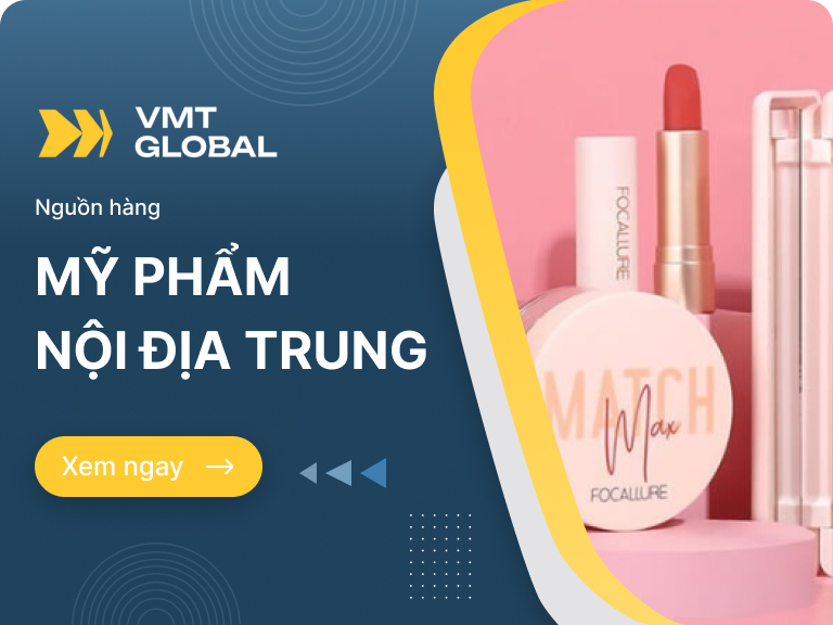 Nguồn hàng sỉ mỹ phẩm nội địa Trung Quốc