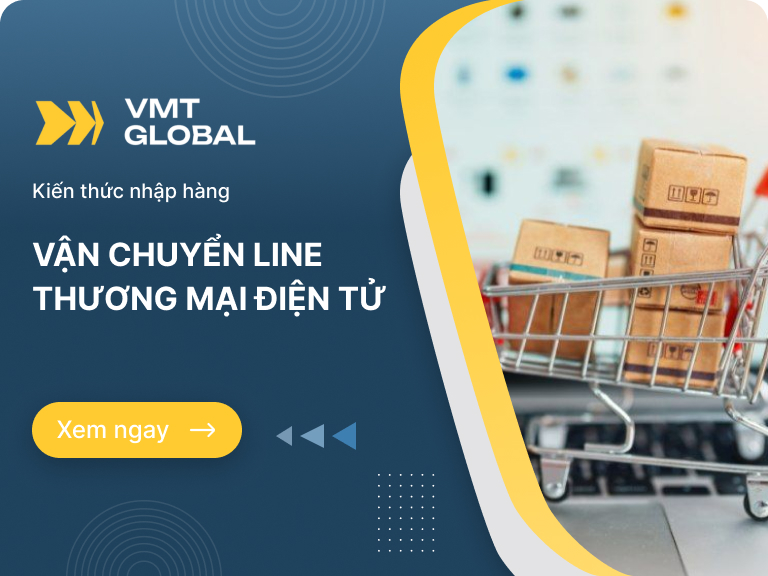 Line TMĐT là gì? Các lưu ý quan trọng khi vận chuyển hàng line TMĐT