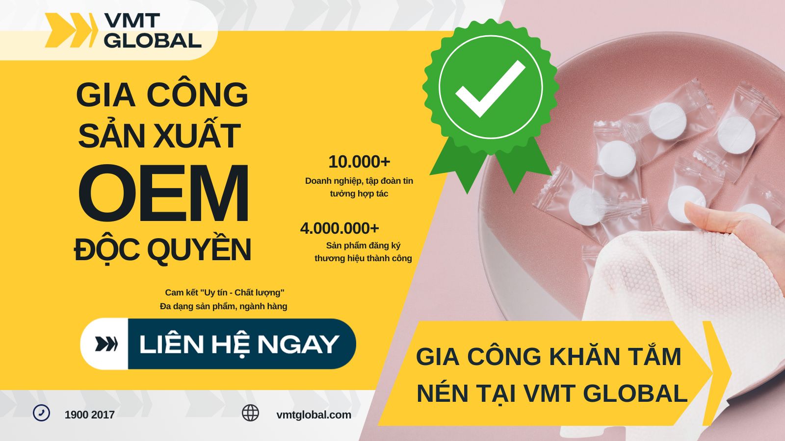 Dịch vụ gia công OEM viên nén khăn tắm VMT