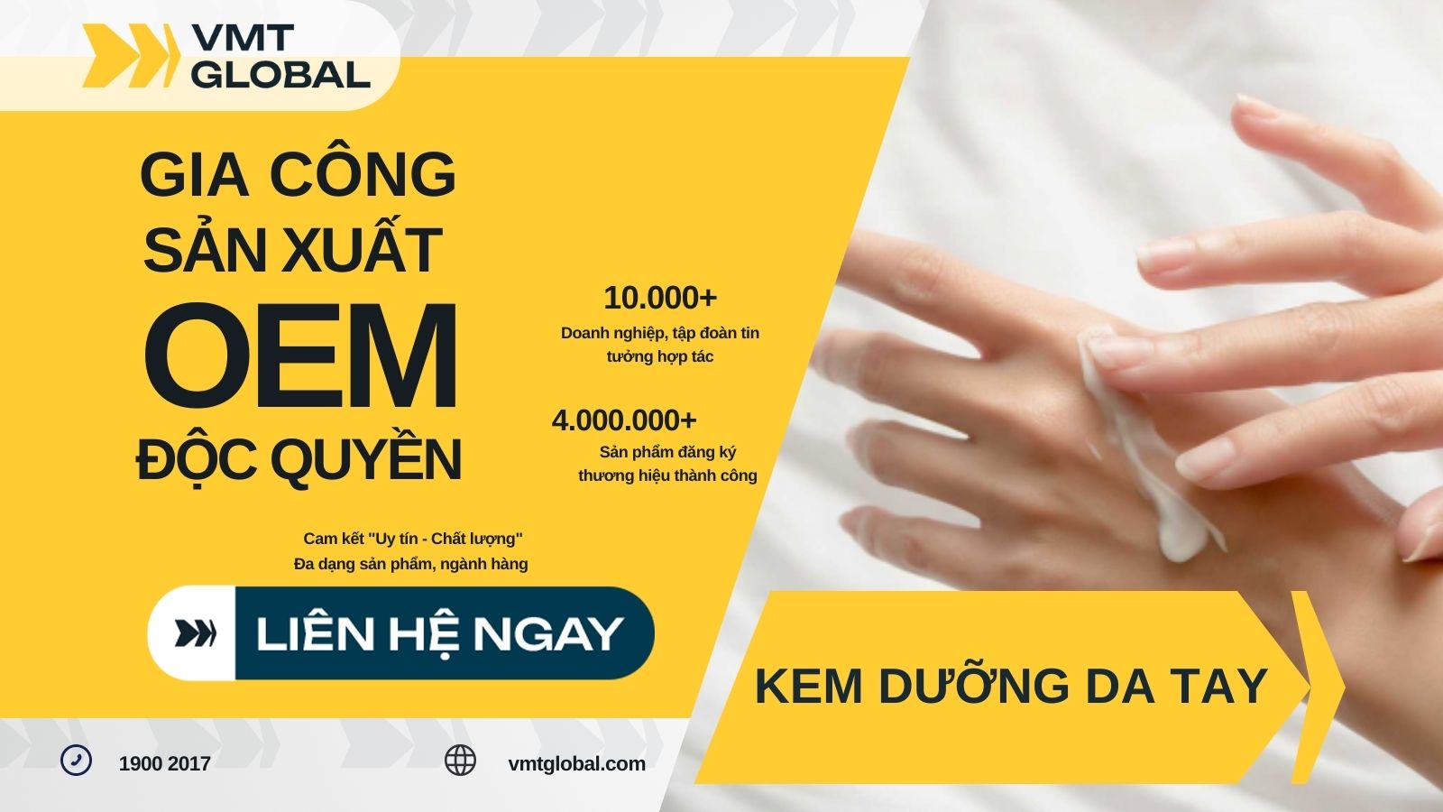 VMT Global đem đến dịch vụ gia công kem dưỡng da tay độc quyền theo công thức riêng VMT Global - Công ty gia công sản xuất kem dưỡng da tay độc quyền