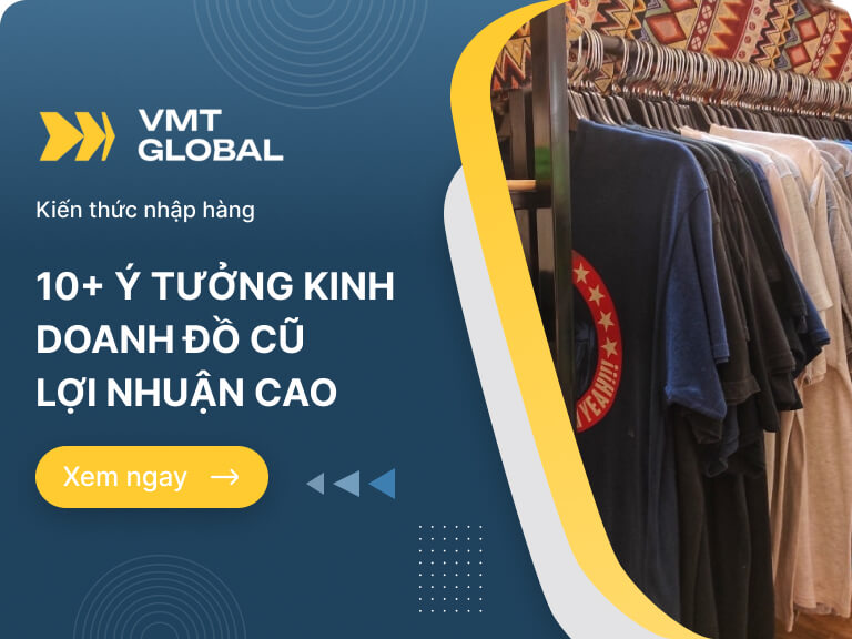 Ý tưởng kinh doanh đồ cũ