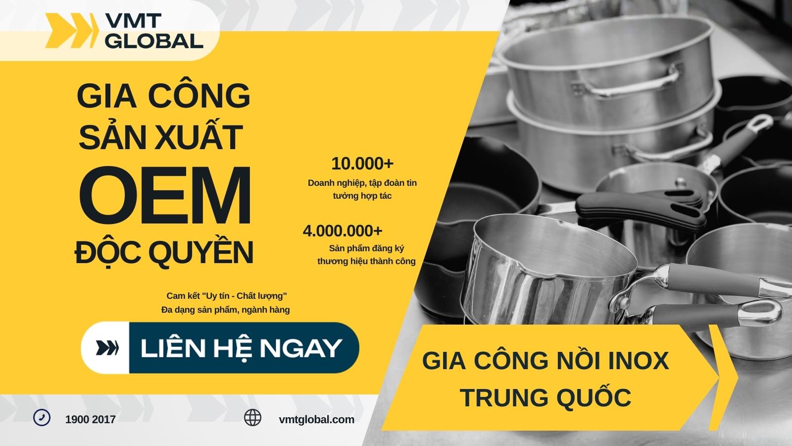 VMT Global nhận gia công nồi inox