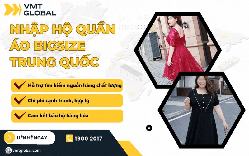 VMT Global nhận nhập hàng bigsize trọn gói