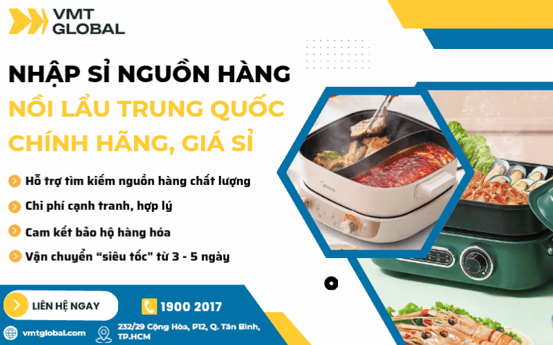 VMT Global nhận nhập sỉ nồi lẩu điện