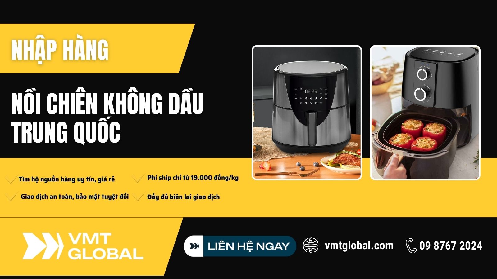 Giải pháp nhập hàng nồi chiên không dầu nội địa Trung trọn gói tại VMT Global